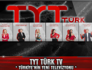 YENİ TV KANALINDAN İDDİALI SÖYLEM;Televizyon mu? TYT Türk Yeter!