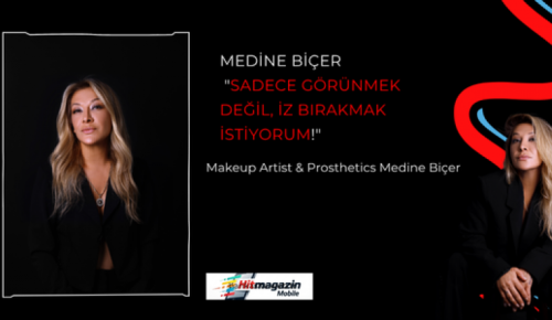 Medine Biçer’ “Sadece Görünmek Değil, İz Bırakmak İstiyorum!”