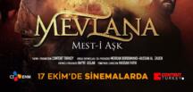 Content Turkey’den  “Mevlana: Mest-i Aşk” 17 Ekim’de Sinemalarda