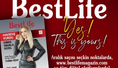Best Life Aralık Sayısı çıktı !