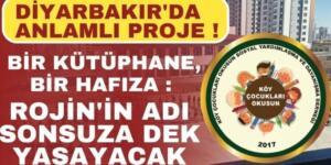 Köy çocukları okusun derneği Diyarbakır’da kütüpane yaptırdı.