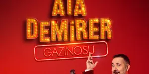 ATA DEMİRER GAZİNOSU 2026’DA GÜMBÜR GÜMBÜR GELİYOR!