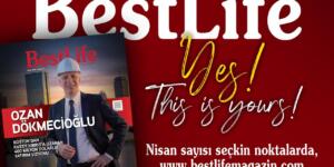 Best Life Nisan Sayısı Çıktı