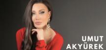 UMUT AKYÜREK YORUMUYLA DUYGULARA HÜKMEDİYOR   “BEN ÖLEM YAR”