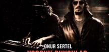 Onur Sertel’den ruhun derinliklerine yolculuk