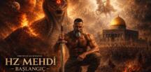 YÜZYILIN FİLMİ GELİYOR !HZ MEHDİ 
