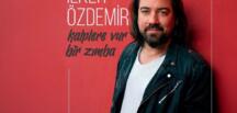 “İlker Özdemir’den Enerjisi Yüksek Bir Maxi-Single: “Kalplere Vur Bir Zımba” Yayında!