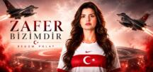 MİLLİ TAKIM MARŞI YAZAN İLK KADIN SANATÇI BEGÜM POLAT’TAN “ZAFER BİZİMDİR” MARŞI