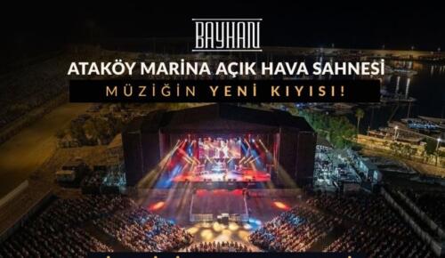 Bayhan Müzik’ten İstanbul’a Yeni Konser Noktası: Ataköy Marina Açık Hava Sahnesi