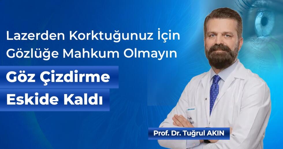 Lazerden Korktuğunuz İçin Gözlüğe Mahkûm Olmayın: Göz Çizdirme Eskide Kaldı