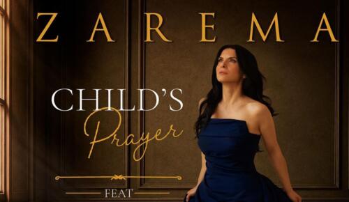 ZAREMA, SAVAŞTAN ETKİLENEN ÇOCUKLAR İÇİN “CHILD’S PRAYER”I YAYINLADI