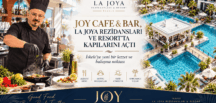 JOY CAFE & BAR, LA JOYA REZİDANSLARI VE RESORT’TA KAPILARINI AÇTI