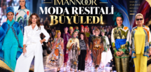 İMANNOOR MODA RESİTALİ BÜYÜLEDİ