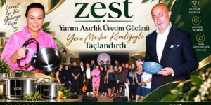 Zest, Yarım Asırlık Üretim Gücünü Yeni Marka Kimliğiyle Taçlandırdı