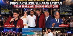 YILLARDIR ORTALARDA YOKTULAR! POPSTAR SELÇUK VE HAKAN TAŞIYAN YILLAR SONRA AYNI DÜĞÜNDE ORTAYA ÇIKTI
