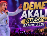 Demet Akalın Bursa’da Sahne Aldı