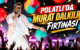 POLATLI’DA MURAT DALKILIÇ FIRTINASI