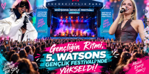 Gençliğin Ritmi, 5. Watsons Gençlik Festivali’nde Yükseldi!