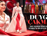 DUYGU ÇAKMAK YURT DIŞINDAN DÖNDÜ, PODYUMA DAMGASINI VURDU!
