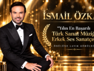 İsmail Özkan, “Yılın En Başarılı Türk Sanat Müziği Erkek Ses Sanatçısı” ödülüne layık görüldü.