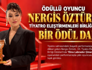 NERGİS ÖZTÜRK’E TİYATRO ELEŞTİRMENLERİ BİRLİĞİ’NDEN BİR ÖDÜL DAHA!