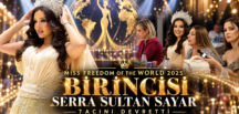 Miss Freedom of the World 2025 Birincisi Serra Sultan Sayar Tacını Devretti