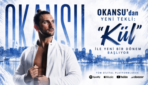OKANSU’dan Yeni Tekli: “Kül”