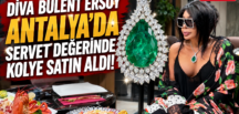 Bülent Ersoy Antalya’da Servet Değerinde Kolye Satın Aldı!