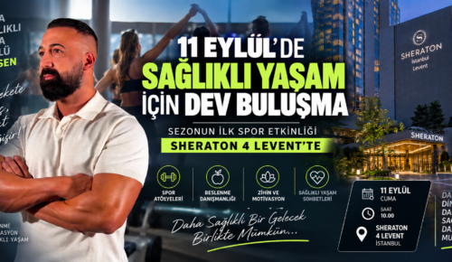 11 Eylül’de Sağlıklı Yaşam İçin Dev Buluşma