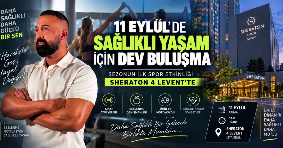 11 Eylül’de Sağlıklı Yaşam İçin Dev Buluşma