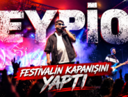 EYPİO FESTİVALİN KAPANIŞINI YAPTI