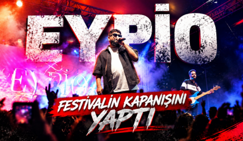 EYPİO FESTİVALİN KAPANIŞINI YAPTI