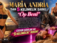 MARİA ANDRİA’DAN 5 KELİMELİK ŞARKI