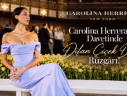 Efsanevi Moda İkonu Carolina Herrera’nın Davetinde Dilan Çiçek Deniz Rüzgârı!