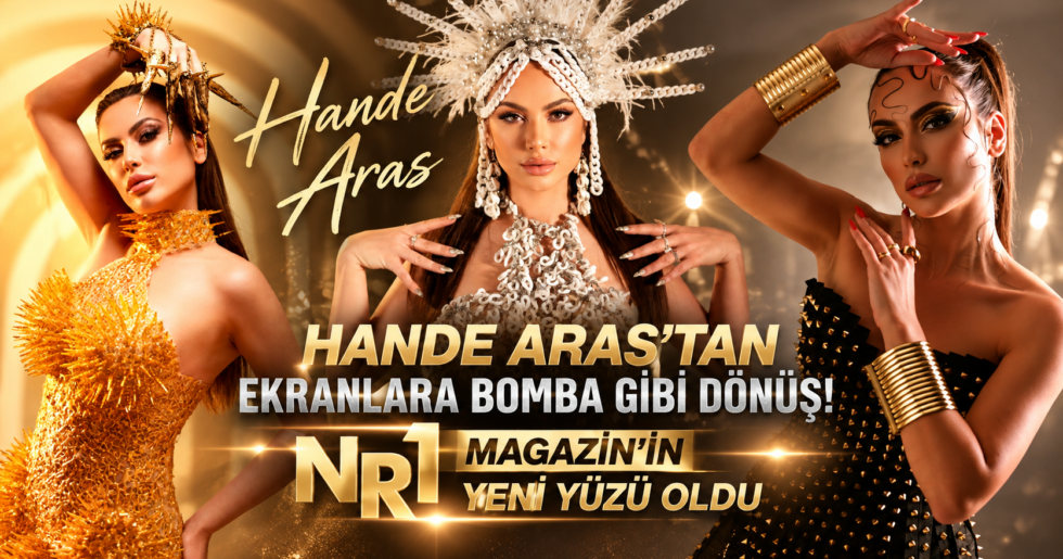 HANDE ARAS EKRANLARA İDDİALI DÖNDÜ!