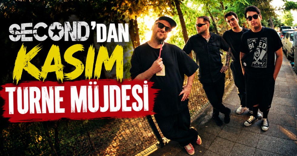 SECOND’DAN KASIM TURNE MÜJDESİ: