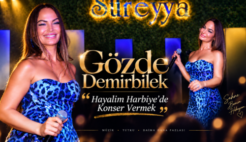 GÖZDE DEMİRBİLEK :” HAYALİM HARBİYE’DE KONSER VERMEK”