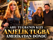 Ahu Tuğba’nın kızı Anjelik Tuğba Amerika’dan döndü.