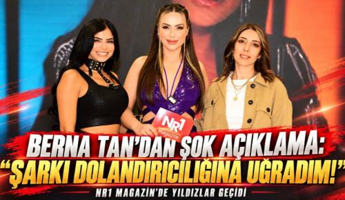 NR1 Magazin’de Yıldızlar Geçidi