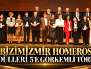 Bizimizmir Homeros Ödülleri 5’e görkemli tören