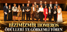 Bizimizmir Homeros Ödülleri 5’e görkemli tören