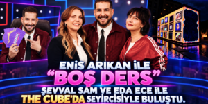 ENİS ARIKAN İLE “BOŞ DERS”, ŞEVVAL SAM VE EDA ECE İLE THE CUBE’DA SEYİRCİSİYLE BULUŞTU