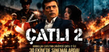 ABDULLAH ÇATLI’NIN HİKÂYESİ ÇATLI 2 İLE 30 EKİM’DE SİNEMALARDA!
