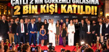 ÇATLI 2’NİN GÖRKEMLİ GALASINA 2 BİN KİŞİ KATILDI!