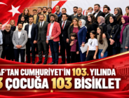 İSTAF’TAN CUMHURİYET’İN 103. YILINDA 103ÇOCUĞA 103 BİSİKLET