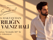 Deha Haktan, yeni şarkısı “Sevmedin Mi?”