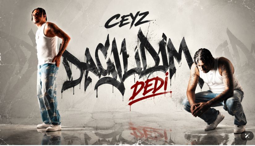 CEYZ “DAĞILDIM” DEDİ