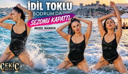 İDİL TOKLU BODRUM’DA YAZ SEZONUNU KAPATTI!