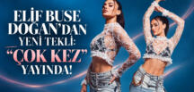 Elif Buse Doğan’dan Yeni Tekli: “Çok Kez” Yayında