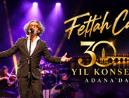 Fettah Can’dan Adana’da 30. Yıl Konseri